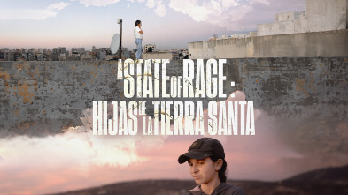 A State of Rage: Hijas de la Tierra Santa