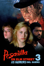 Pesadilla en Elm Street 3: Los guerreros del sueño