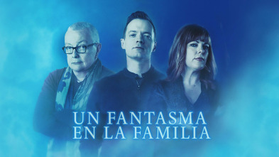 Un fantasma en la familia (T2)