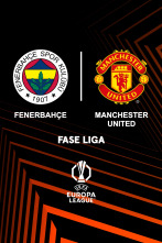 Jornada 3: Fenerbahçe - Manchester Utd.