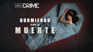 Durmiendo con la muerte 