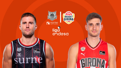 Jornada 21: Surne Bilbao Basket - Bàsquet Girona