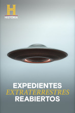 Expedientes extraterrestres reabiertos 