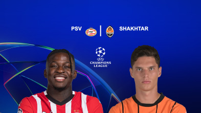 Jornada 5: PSV Eindhoven - Shakhtar