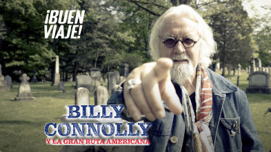 Billy Connolly y la Gran Ruta Americana 