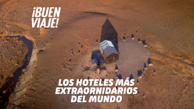 Los hoteles más extraordinarios del mundo 