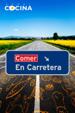 Comer en carretera (T1): Ep.22