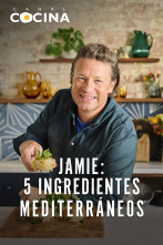 Jamie: 5 ingredientes mediterráneos (T1)