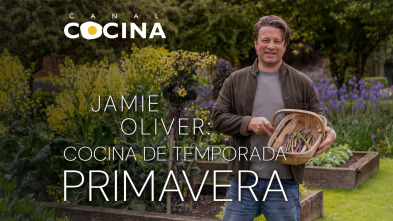 Jamie Oliver: Cocina de temporada (T1)