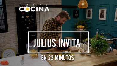 Julius invita en 22 minutos (T2)