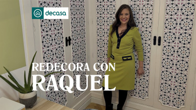 Redecora con Raquel (T6)