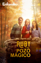 Ruby y el pozo mágico (T2)