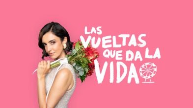 Las vueltas que... (T3): La boda de uno