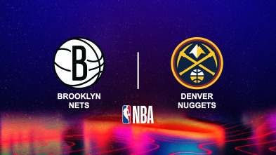 Octubre: Brooklyn Nets - Denver Nuggets