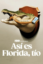 Así es Florida, tío (T1)