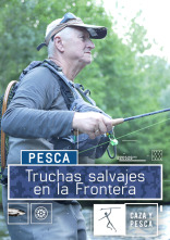 Truchas salvajes en la frontera