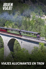 Viajes alucinantes en tren: España