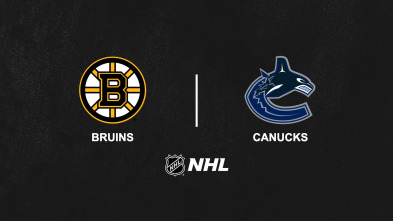 Octubre - Noviembre: Boston Bruins - Vancouver Canucks