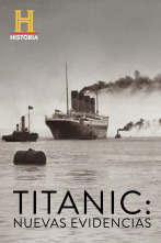 Titanic: nuevas evidencias