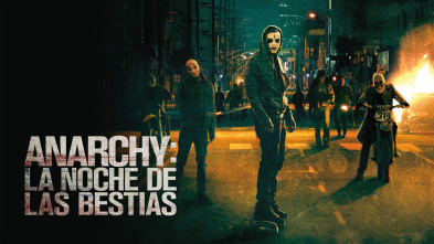 Anarchy: La noche de las bestias