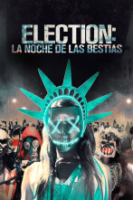 Election: La noche de las bestias