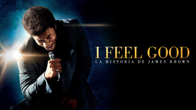 I Feel Good: La historia de James Brown