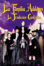 La familia Addams: la tradición continúa