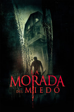 La morada del miedo