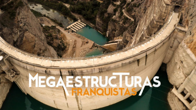 Megaestructuras Franquistas 