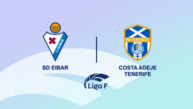 Jornada 9: SD Eibar - Costa Adeje Tenerife