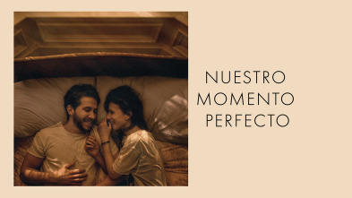 Nuestro momento perfecto