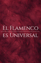 El flamenco es universal