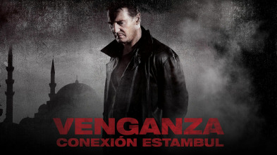 Venganza: Conexión Estambul