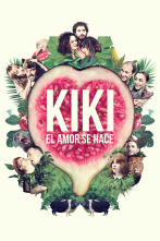 Kiki, el amor se hace