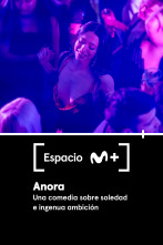 Espacio M+ (T2): Anora. Una comedia sobre soledad e ingenua ambición