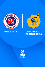 Jornada 12: Bahcesehir - Dreamland Gran Canaria