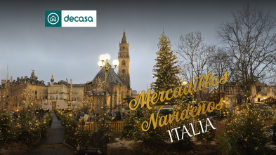 Mercadillos navideños: Italia (T4)