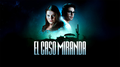 El caso Miranda