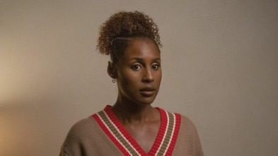 Insecure (T5): Estoy cansada, ¿vale?