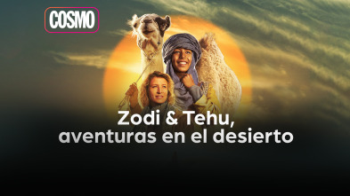 Zodi & Tehu, aventuras en el desierto