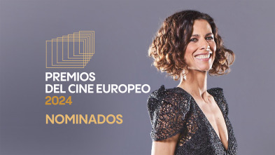 Premios del Cine Europeo 2024. Nominados