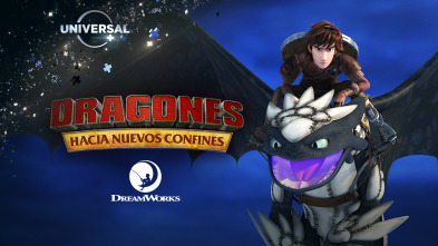 Dragones: Hacia nuevos confines (T2)