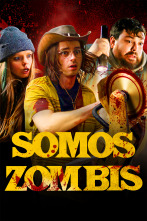 Somos zombis