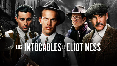 Los intocables de Eliot Ness