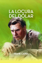 La locura del dólar