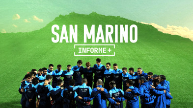 Informe Plus+. El espíritu de San Marino