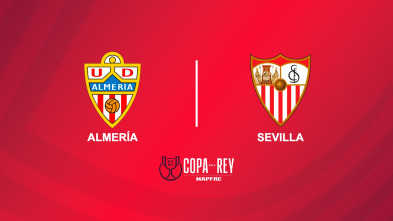 Dieciseisavos de final: Almería - Sevilla