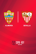 Dieciseisavos de final: Almería - Sevilla