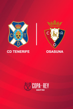 Dieciseisavos de final: Tenerife - Osasuna