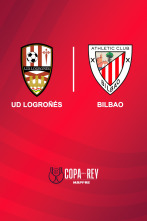 Dieciseisavos de final: Logroñés - Athletic